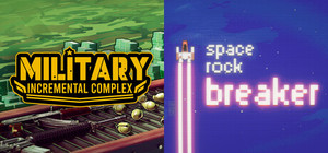Military Incremental Complex x Space Rock Breaker banner