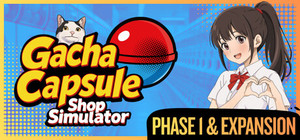 Gacha Capsule Shop Simulator - Akihabara banner