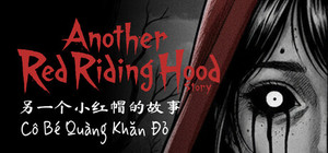 Another Red Riding Hood Story - 另一个小红帽的故事 - Cô Bé Quàng Khăn Đỏ banner