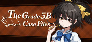 The Grade 5B Case Files banner