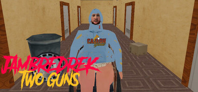 JAMBREDREK: TWO GUNS