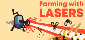 Farming with lasers banner