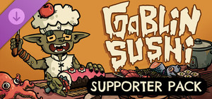 Goblin Sushi - Supporter Pack banner