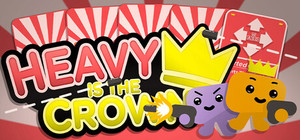 Heavy Is The Crown banner