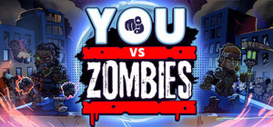 YOU vs Zombies banner