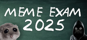 MEME EXAM 2025 banner