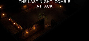 The Last Night:Zombie Attack banner