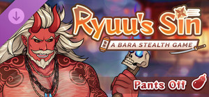 Ryuu's Sin - Pants Off banner