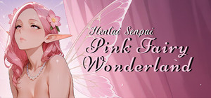 Hentai Senpai: Pink Fairy Wonderland banner