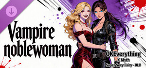 OKEverything X Myth: Super Sexy Fairy - DLC Vampire noblewoman banner