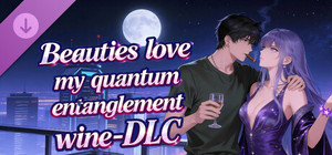 Beauties love my quantum entanglement wine banner