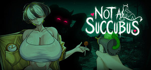 Not a Succubus banner