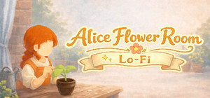 Alice Flower Room: Lo-Fi banner