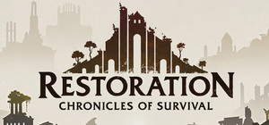 Restoration: Chronicles of Survival banner