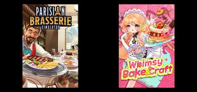 Parisian Brasserie Simulator & Whimsy Bake＆Craft