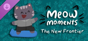 Meow Moments: The New Frontier banner