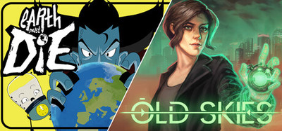 Earth Must Die x Old Skies
