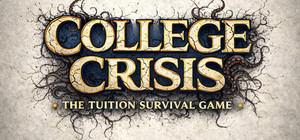 College Crisis: The Tuition Survival Game banner