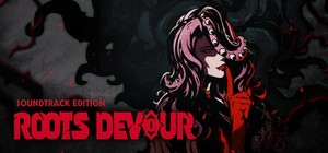 Roots Devour - Soundtrack Edition banner
