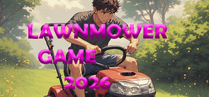 Lawnmower game 2026 banner