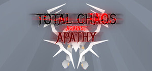 Total Chaos Against Apathy banner