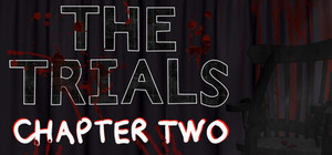 The Trials - Chapter Two banner