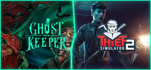 Ghost Keeper x Thief Simulator 2 banner