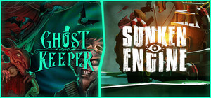 Ghost Keeper and Sunken Engine banner