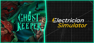 Ghost Keeper x Electrician Simulator banner