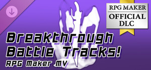 RPG Maker MV - Breakthrough Battle Tracks! banner