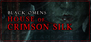 Black Omens: House of Crimson Silk banner