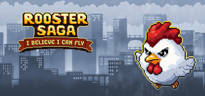 Rooster Saga: I Believe I Can Fly banner