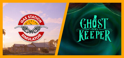 Gas Station + Ghost Keeper