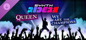 Synth Riders: Queen - "We Are The Champions" banner