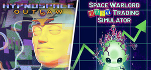 Hypnospace Outlaw x Space Warlord Baby Trading Simulator banner