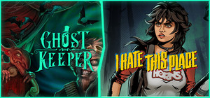 Ghost Keeper x I Hate This Place banner