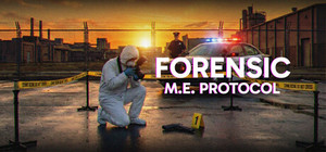 FORENSIC - M.E. Protocol banner