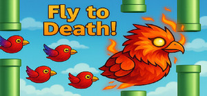 Fly to death! banner