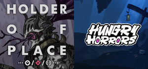 Holder of Place + Hungry Horrors banner