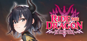 Ride The Dragon: The Awakening of the Dragon Tamer banner