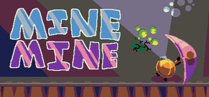 Mine Mine banner