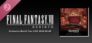 FINAL FANTASY VII REBIRTH Orchestra World Tour LIVE 2024.09.08 banner