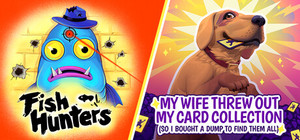 Fish Hunters 🐟 + My Wife Threw Out My Card Collection (So I Bought a Dump to Find Them All) ⭐ banner
