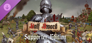 Half Sword - Supporter Edition banner