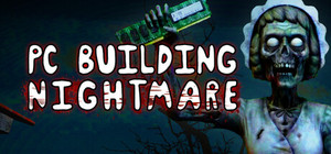 PC Building Nightmare banner