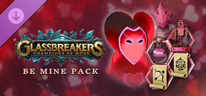 Glassbreakers - Be Mine Pack banner