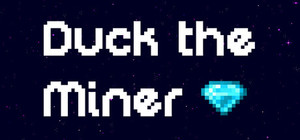 Duck the Miner banner