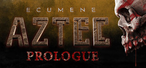 ECUMENE AZTEC: PROLOGUE banner