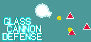 Glass Cannon Defense banner