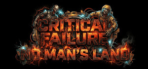 Critical Failure "No Man's Land" banner